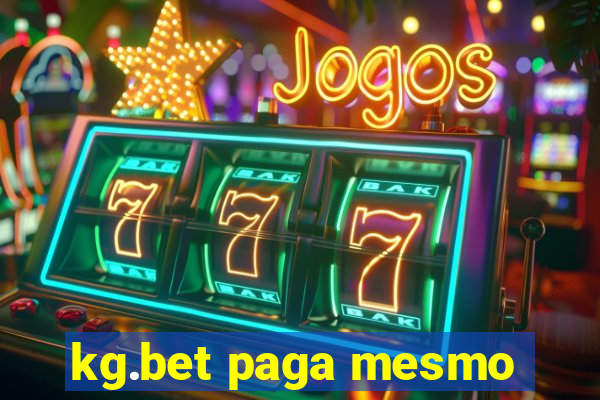 kg.bet paga mesmo